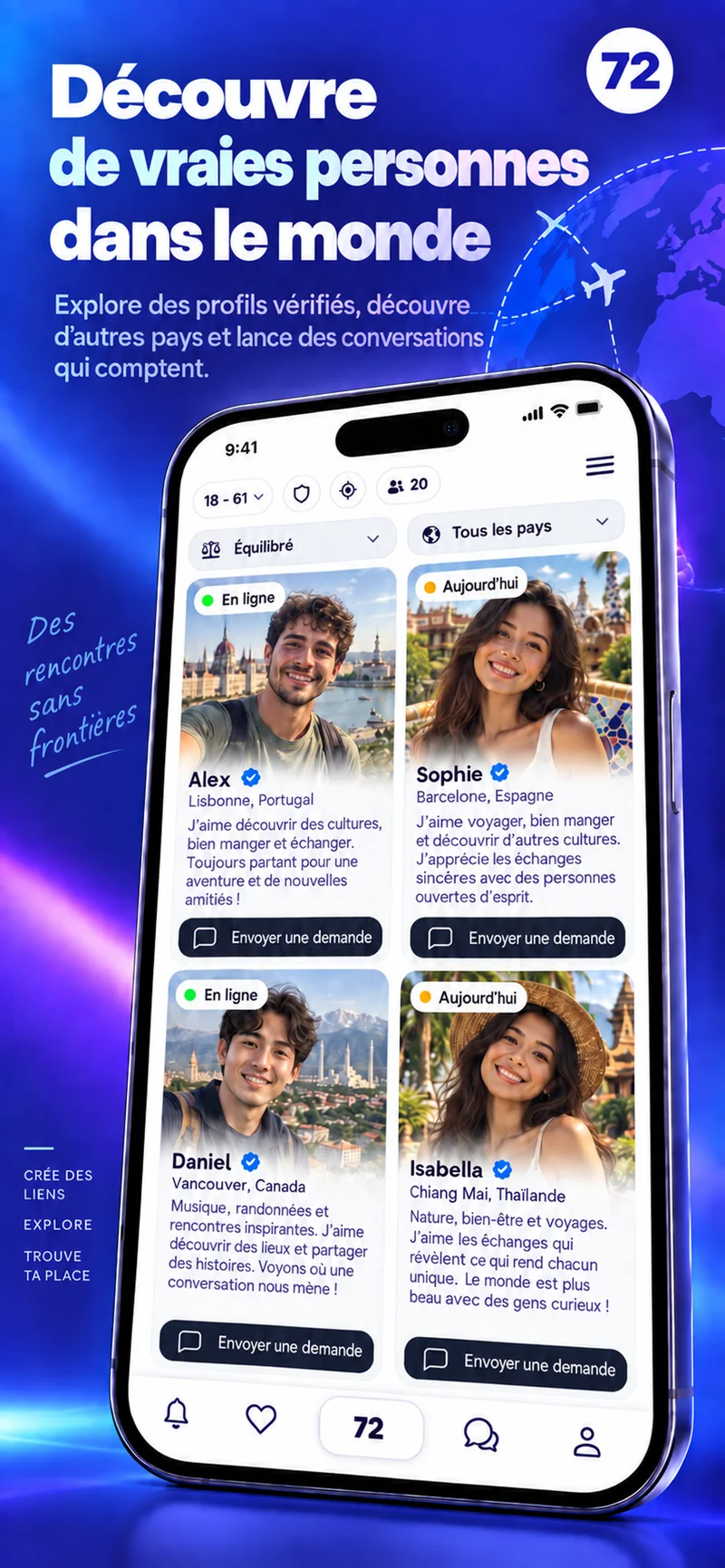 Écran montrant des profils du monde entier dans l’app 72