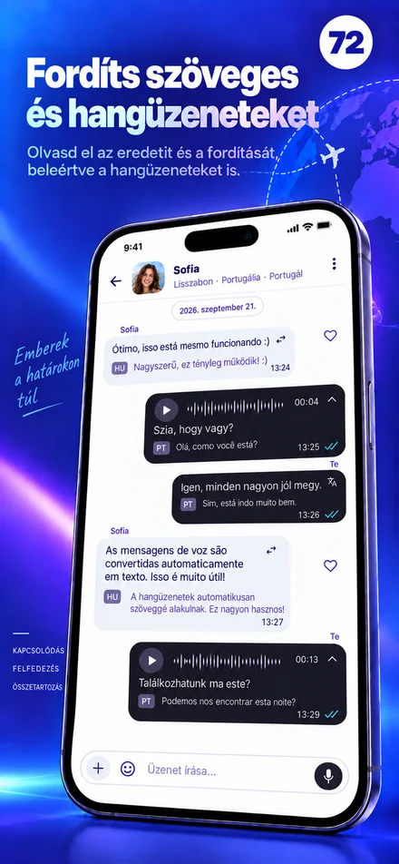 Olvasd és hallgasd a szöveges és hangüzeneteket a saját nyelveden